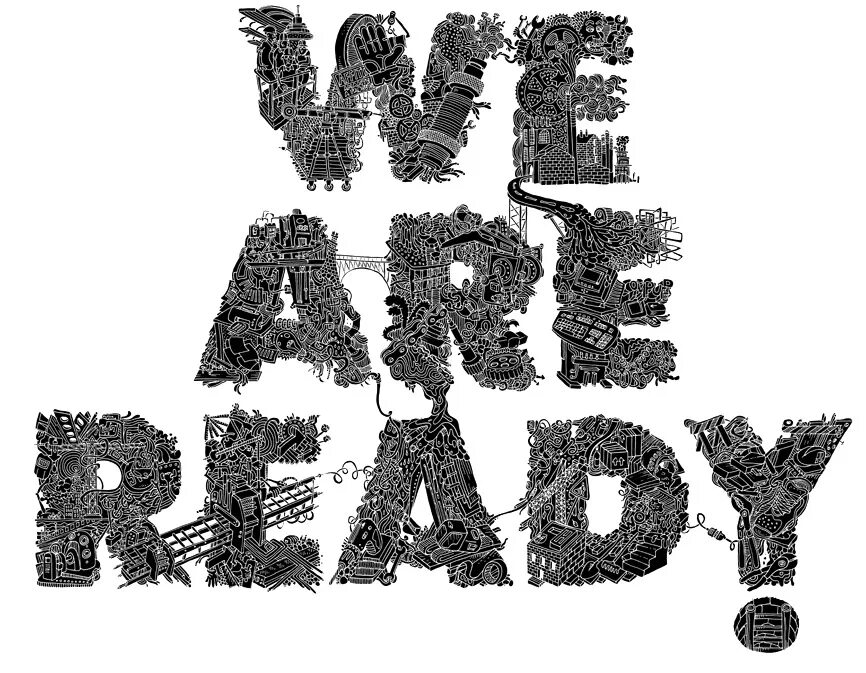 Надпись ready. Are you ready надпись. Рэди мэйд рисунок. We are ready.