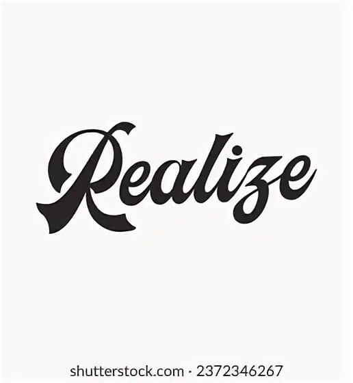 Realize text