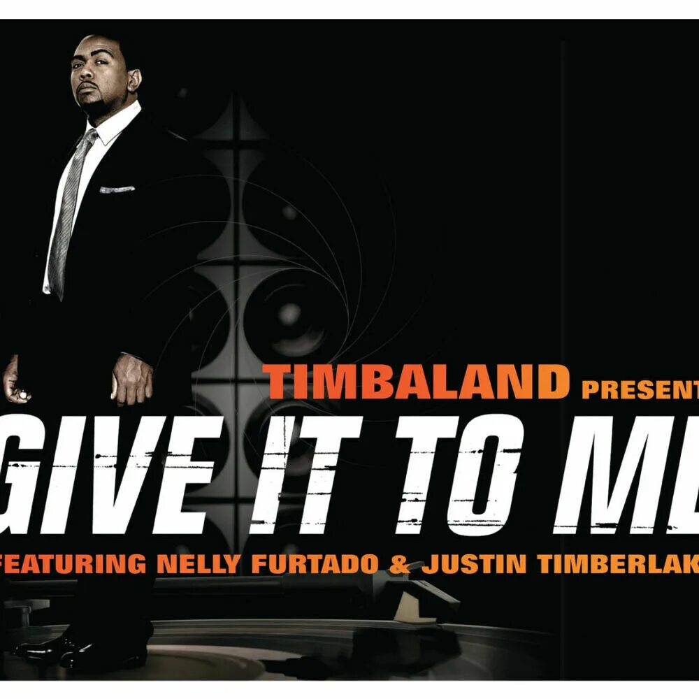 Песня give it up to me. Timbaland featuring Justin Timberlake & Nelly Furtado. Nelly Furtado Timbaland Timberlake. Give it to me Timbaland Justin Timberlake Nelly Furtado. Тимбаланд Нелли фуртадо тимбаланд.