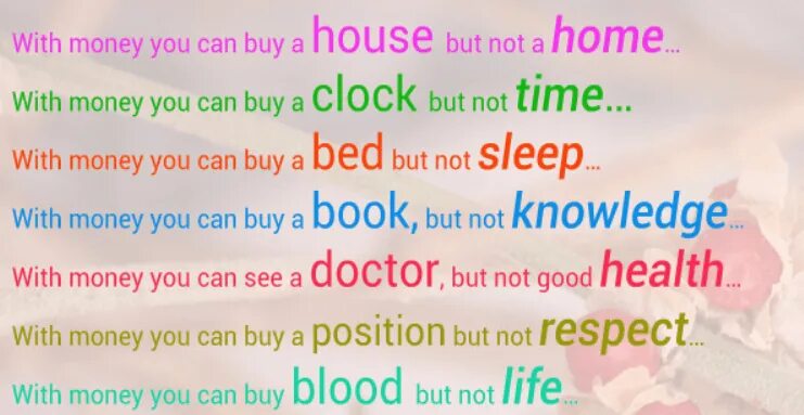 They have money. You money. You can buy. Money can't buy Happiness essay. Can money buy everything.