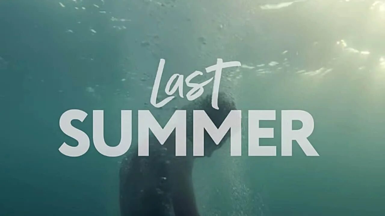 Last summer we to live. Last Summer. Last Summer 2021. Last Summer Владпиво. Last Summer 2.