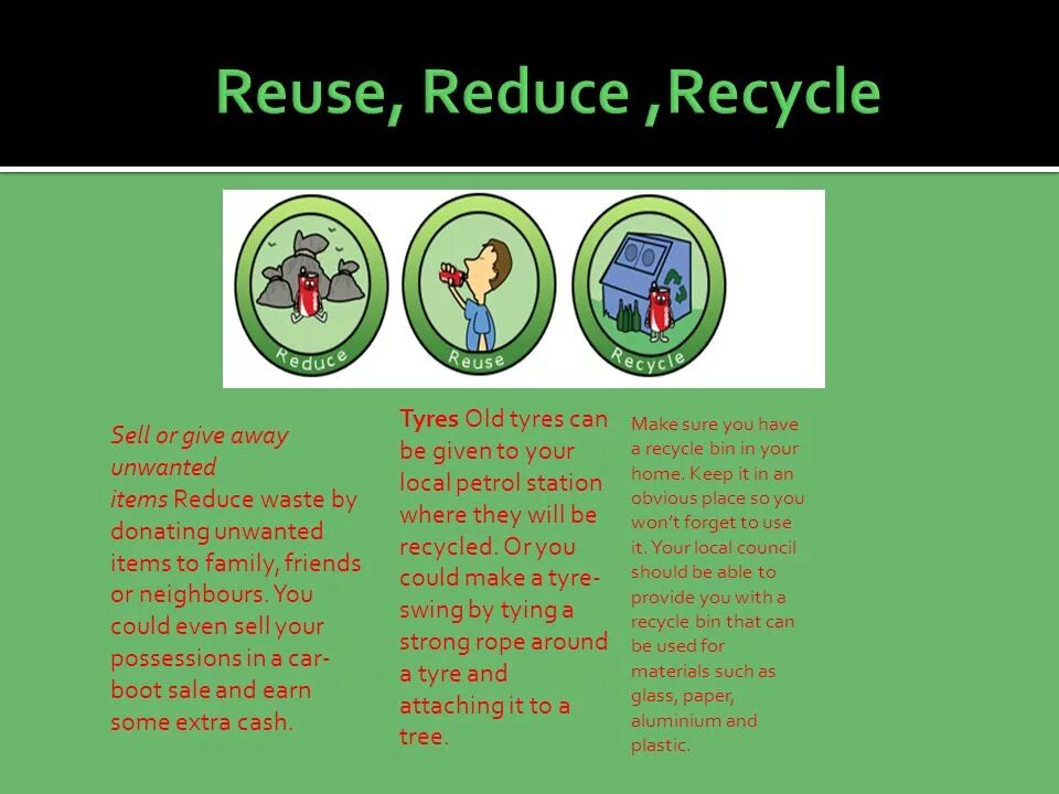Reduce перевод. Reduce reuse recycle презентация. reuse презентация. three rs reuse reduce recycle презентация. предложения со словами reduce reuse recycle.