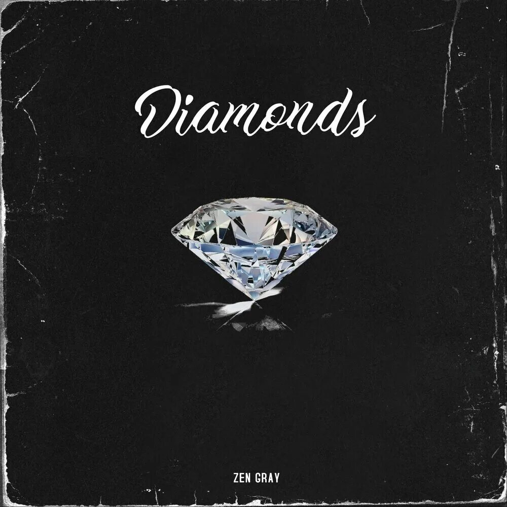 Грей дзен. Diamond альбом. Алмаз на альбом. Песня Diamonds. Обложка песни Diamonds.