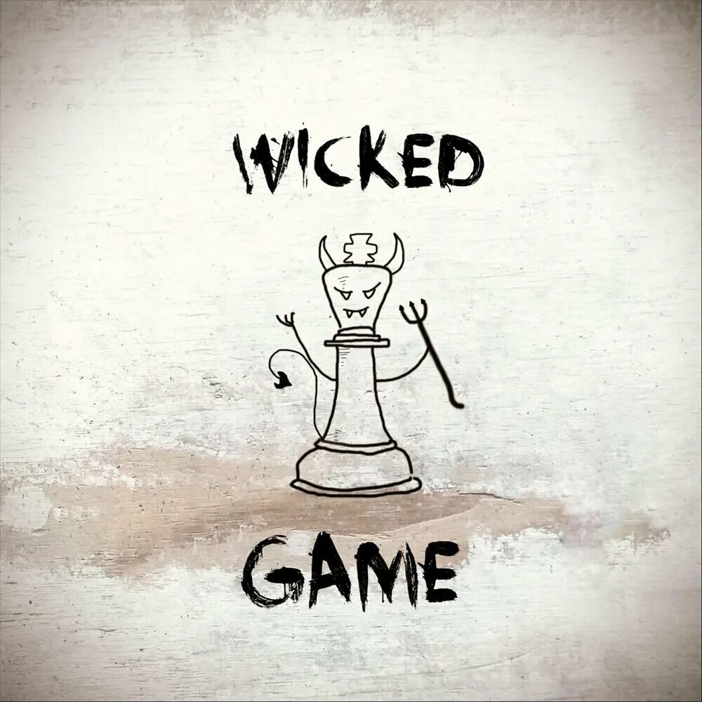 Wicked game mix. Wicked game. Wicked games игра. Wicked game клип. Wicked game картинки.