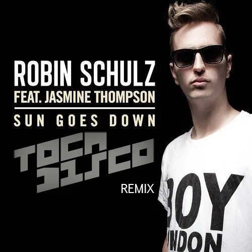 Робин шульц последняя любовь. Робин Счулз. Робин Шульц. Robin Schulz - Sun goes down feat. Jasmine Thompson.