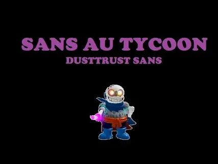 Sans tycoon