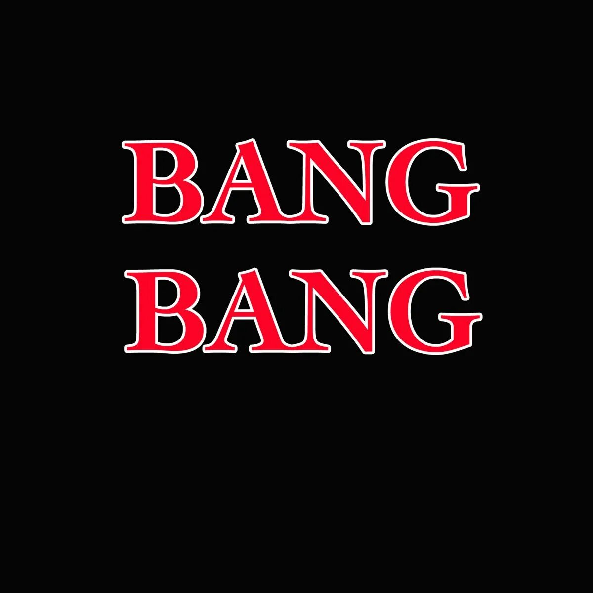 Www bang. Надпись Банг. Бэнг бэнг. Надпись Bang Bang. Ban ban.