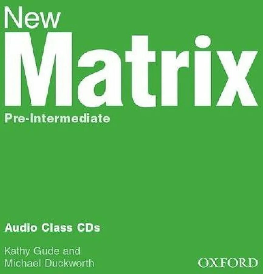 New matrix. New matrix pre-intermediate. new matrix intermediate workbook 5 страница. new matrix 8. учебник английского matrix.