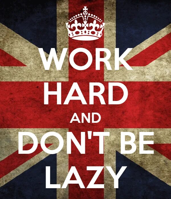 Be hard working. Хард ворк. ворк. картинка hard work. воркинг хардер.