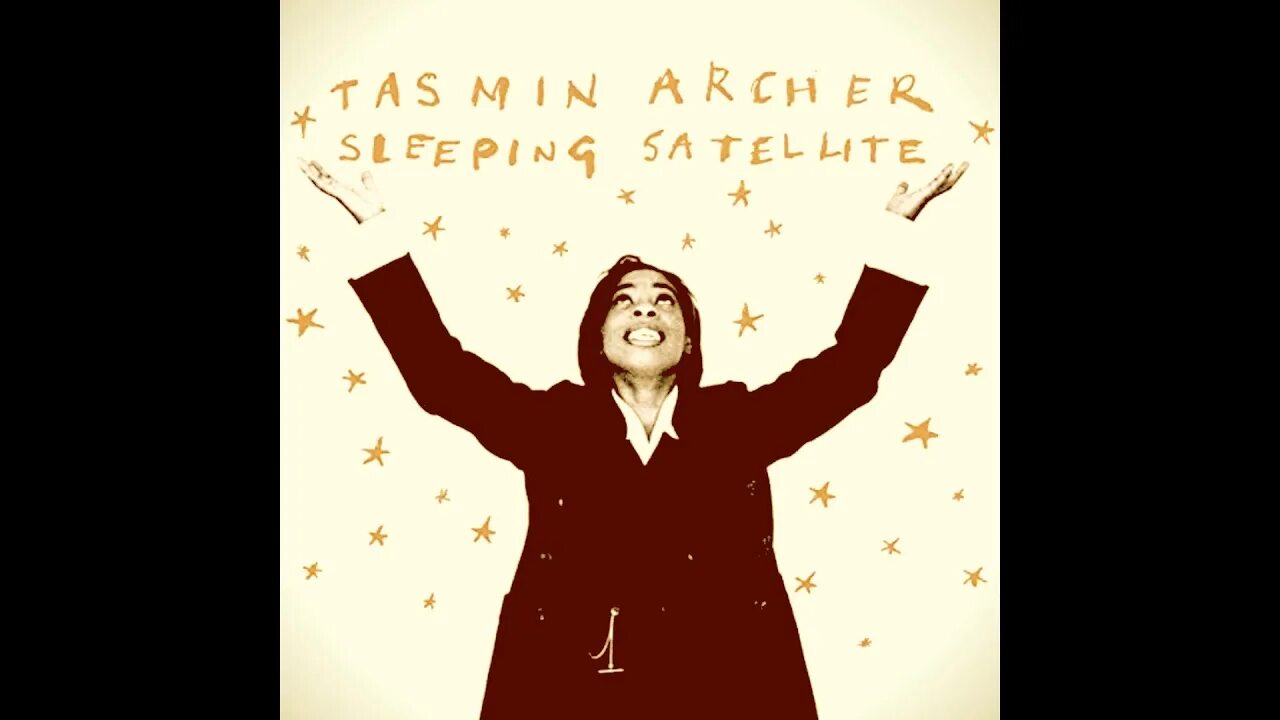 Tasmin archer sleeping. Tasmin archer - sleeping satellite. tasmin archer great expectations обложка. tasmin corporation logo. tasmin jamal.