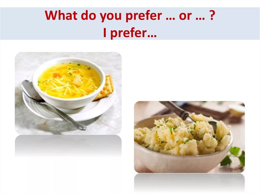 What do you prefer game. I prefer. Предложения с prefer. Prefer would prefer. Which one did you like