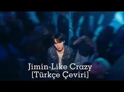 Like crazy jimin перевод
