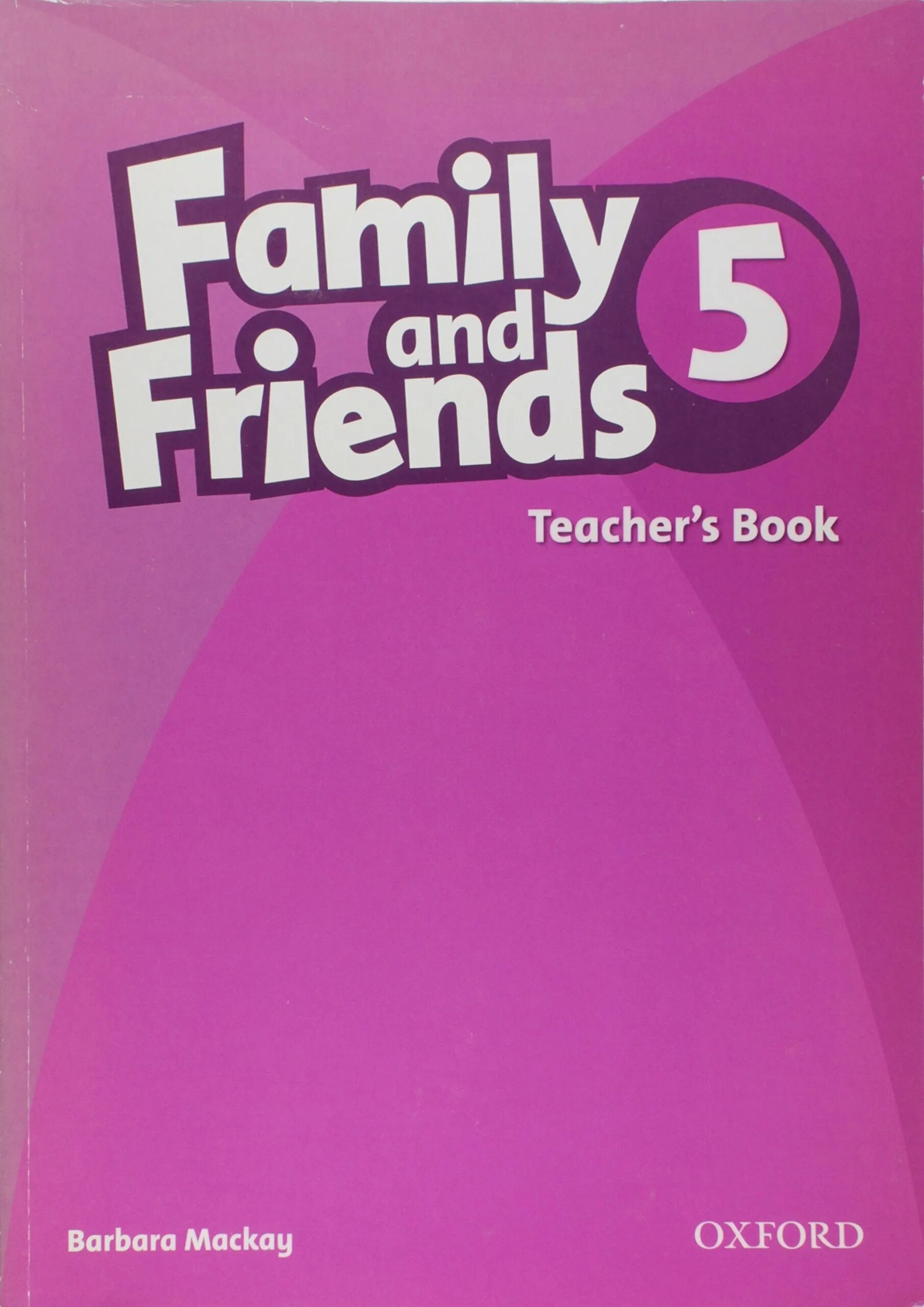 Family student book. Family and friends книги. Family and friends 5 teacher's book. Family and friends 5 class book. Фэмили френдс 5.