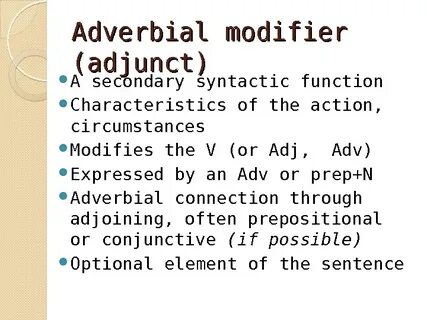 Adverbial modifier