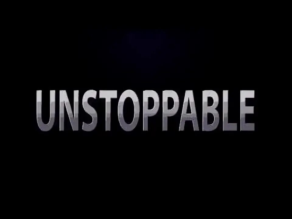 Unstoppable. Unstoppable надпись. unstoppable картинка. djferum unstoppable.