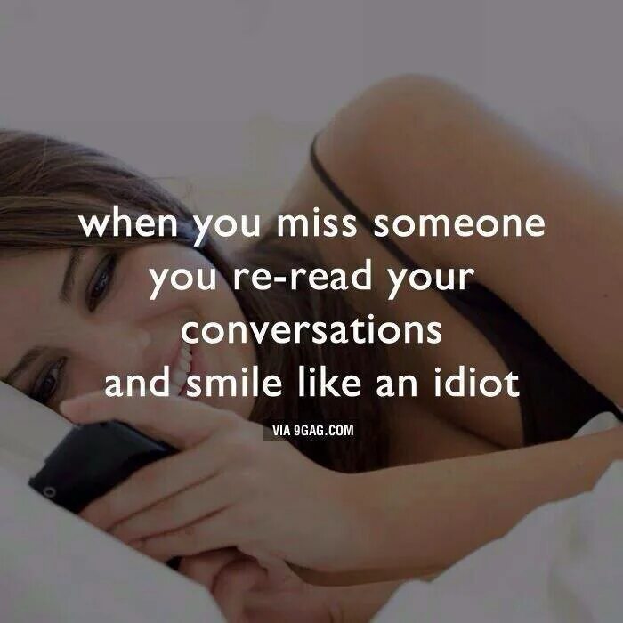 When you phoned me i. When you Miss someone. Smile like Idiot. Someone missing you. Johan - smile like an Idiot.