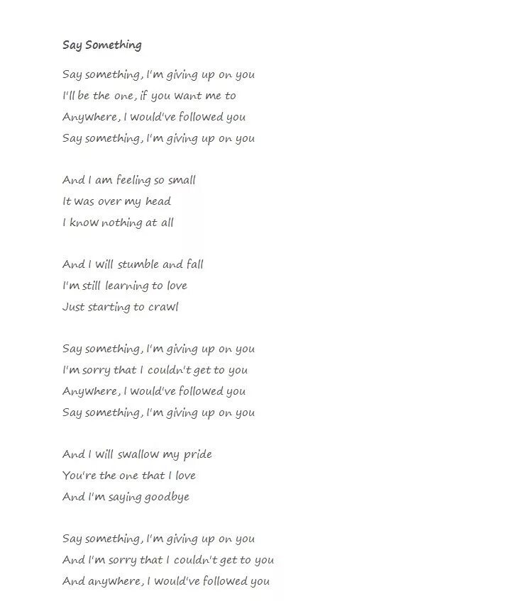 Say something текст. Say something текст перевод. Say something a great big World текст. Say something loving текст. Can i say something