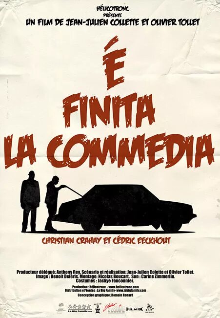 Финита ля как пишется. Финита ля комедия. Finita la Commedia надпись. Финита ля комедия картинки. Финита ля комедия на итальянском.