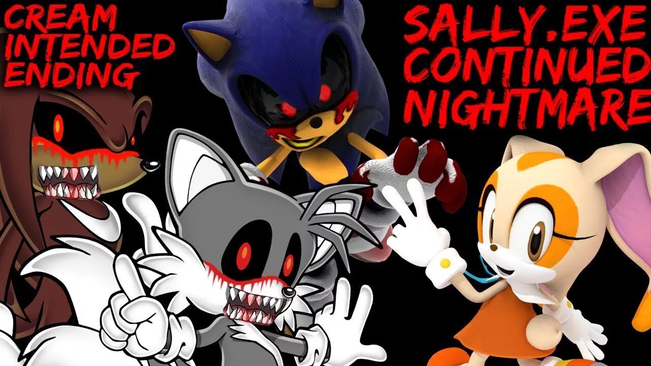 Continued nightmare. Sally exe continued Nightmare. Sonic exe continued Nightmare.