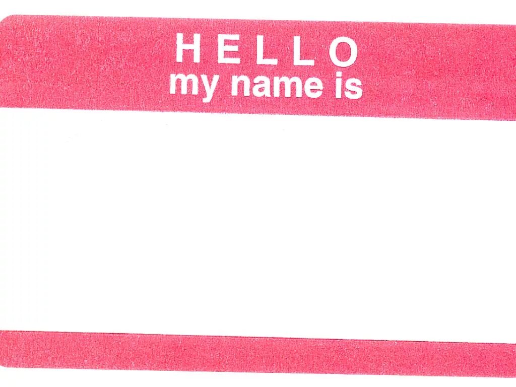 Hello my name is this is. Наклейки hello my name. Стикеры для граффити hello my name is. Бейджик hello my name is. Стикеры hello my name is для печати.