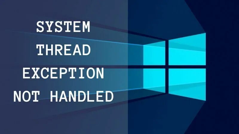 System thread exception windows 10. System thread exception windows 10