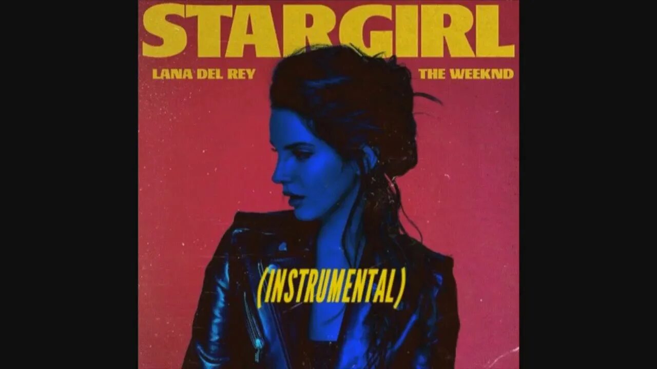 Stargirl interlude перевод. Stargirl Interlude the Weeknd feat. Lana del Rey. Stargirl Interlude the Weeknd.