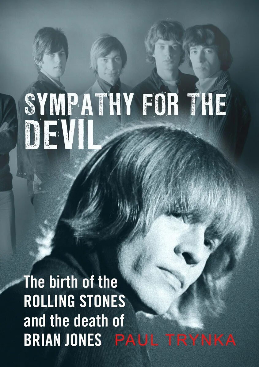 Rolling stones sympathy for the devil. Sympathy for the Devil 2023. Rolling Stone: Life and Death of Brian Jones.