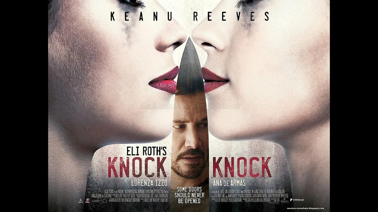 Make is knock. Киану ривз knock knock. кто там 2015.