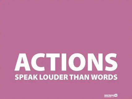 Loud actions