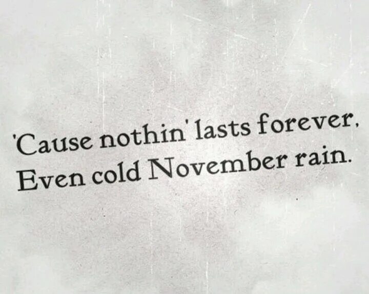 Cold november. November Rain Jojo. November Rain Requiem. Новембер Рейн текст.