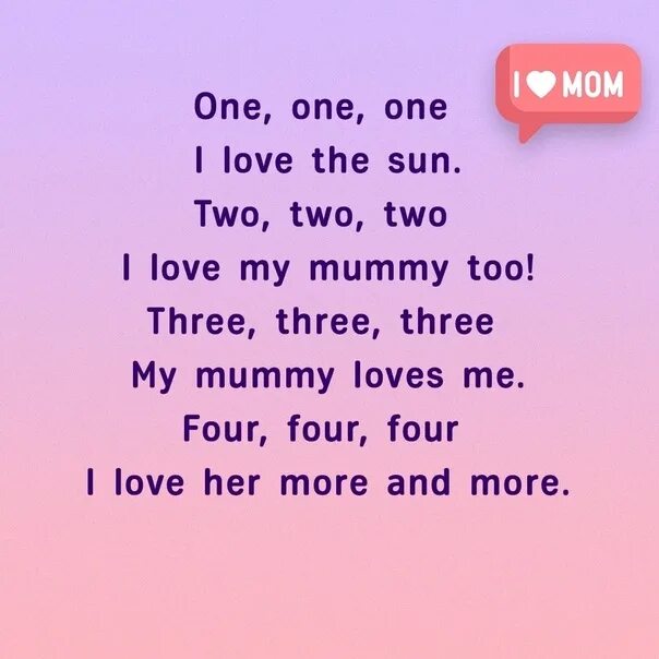 Стихи английский язык i Love you Mummy. Стих на английском языке my Dear Mummy. My Mummy. Стих на английском one two ilove you.