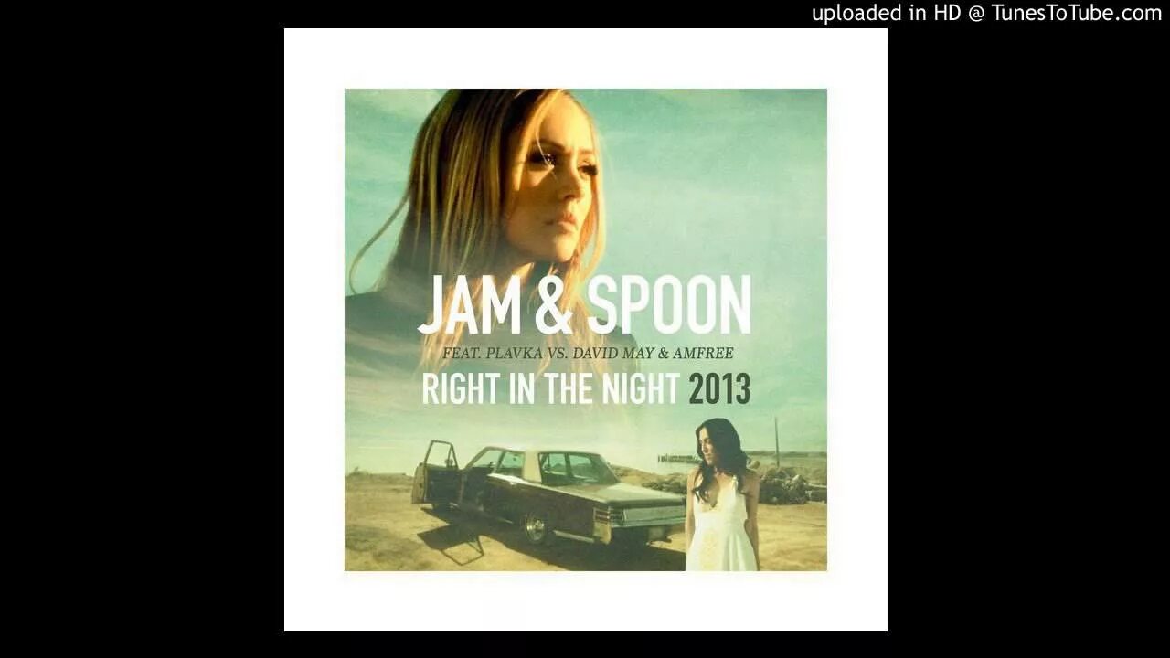 Right in the Night. Группа Jam & Spoon. Plavka - right in the Night. Jam Spoon right in the Night. Plavka right