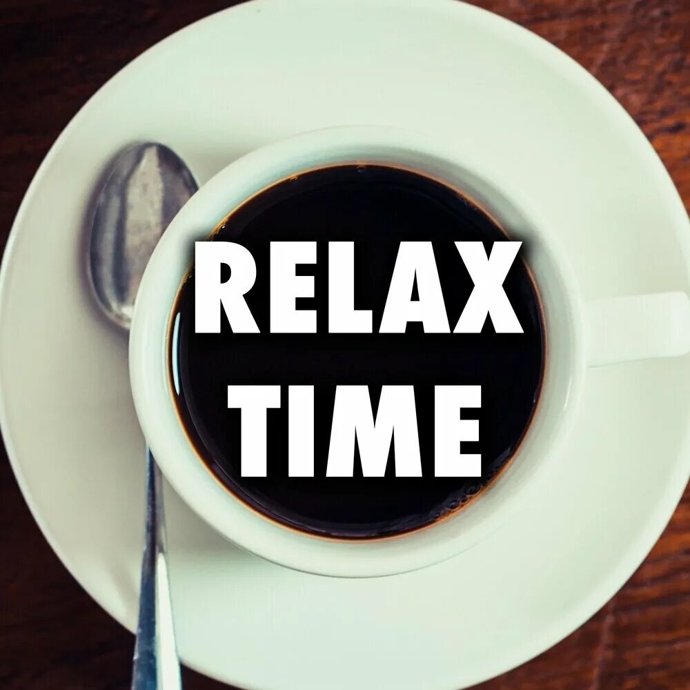 Relax надпись. Relax time надпись. Time to Relax картинка. Time to Relax надпись. Relaxation time
