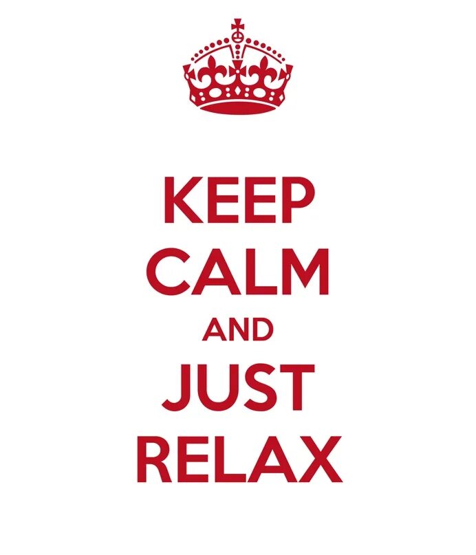 Keep calm на русский. Keep Calm and just smile. Keep Calm таблички. Keep Calm and just Relax. Keep Calm and smile.