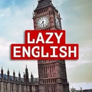 Lazy english