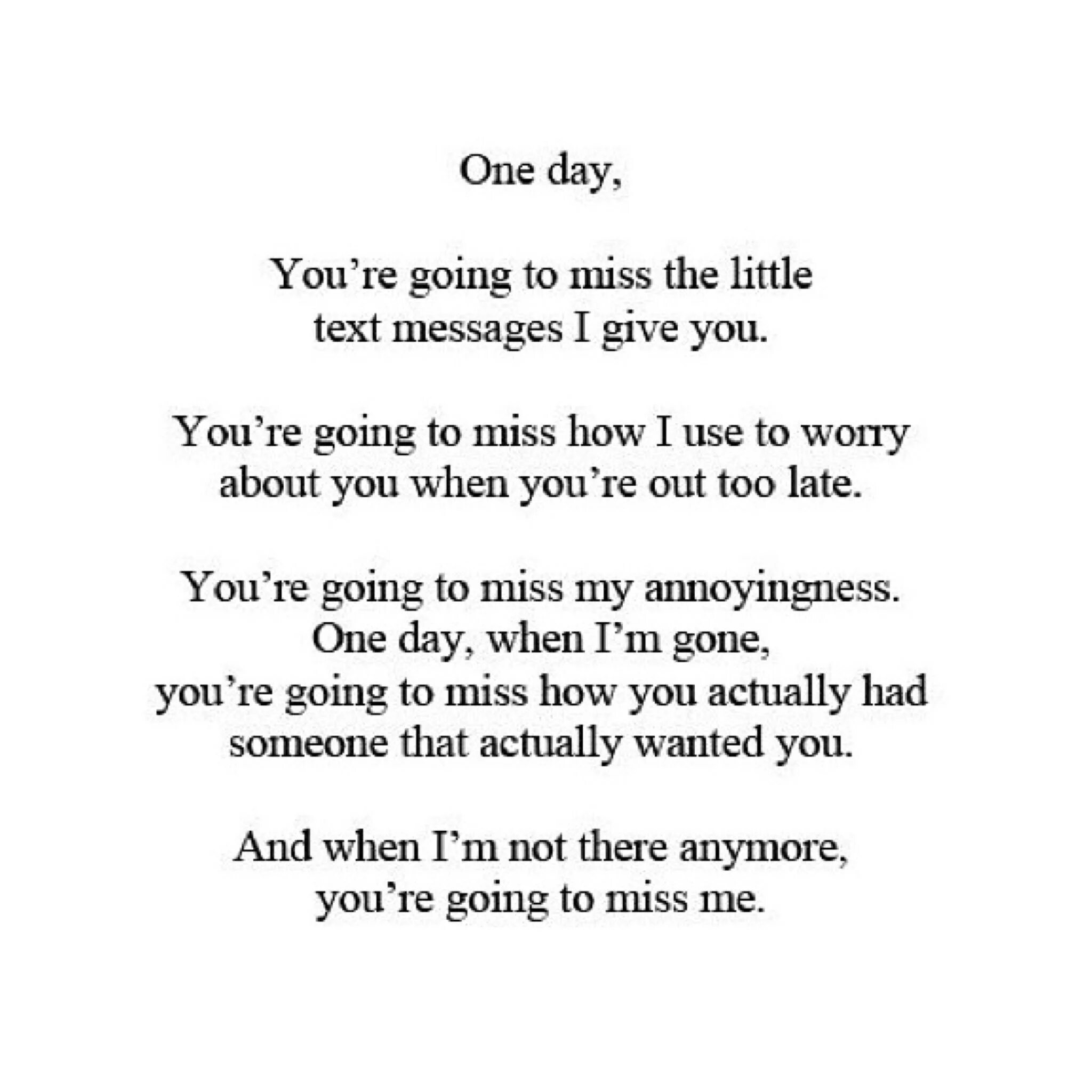 Going to miss. Little me текст. one day you miss me. _the_one_you_miss. don’t miss me.