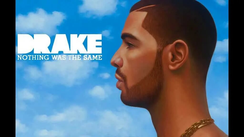 Is there always the same. Nothing was the same. drake обложка. drake nothing was the same. альбом дрейка.
