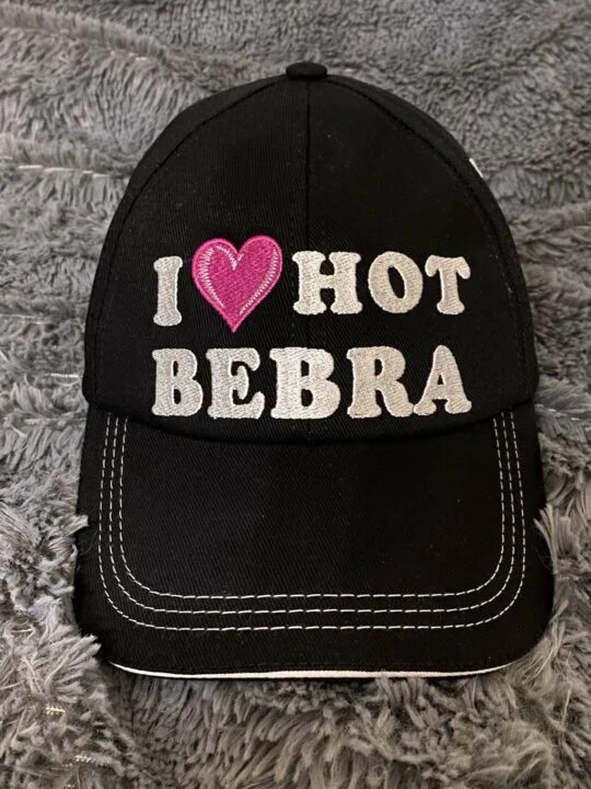 I love hot bebra