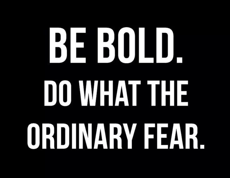 He is bold. Be Bold. Be Bold Dare more. Be Bold плакат.