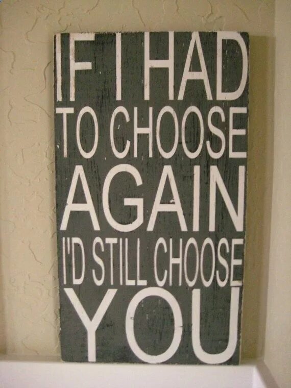 Still chose you. If i could choose again ID still choose you. Still chose you (Mustard, the Kid Laroi.). Blessing for hubby Words.