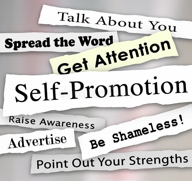 Self promotion. Self promo. Self promotion. Marketing quotes. Self promo.