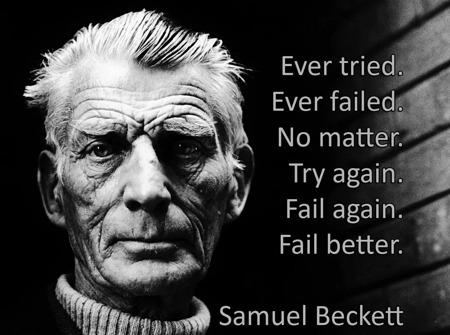 Самуэль Беккет. Сэмюэль Беккет 1927. Samuel Beckett quotes. Сэмюэл Беккет фото. Try to be better again
