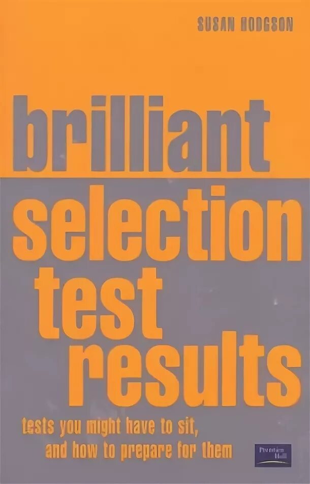 Selection tests. Selection tests