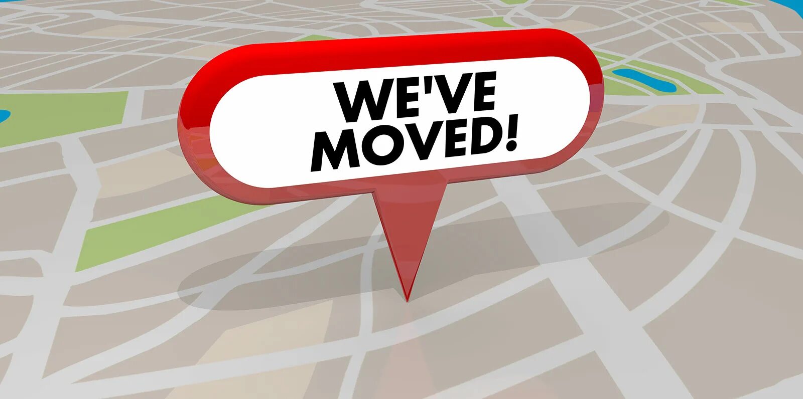 We have moved to a new. We have moved New location. Weve moved to Birmingham i.