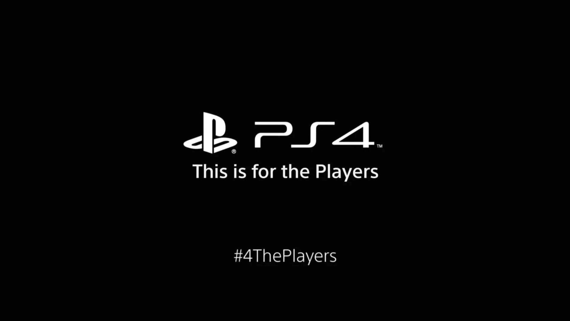 The play has started. For the Players PLAYSTATION. Ps4 for the Players. PLAYSTATION надпись. This is for the Players.