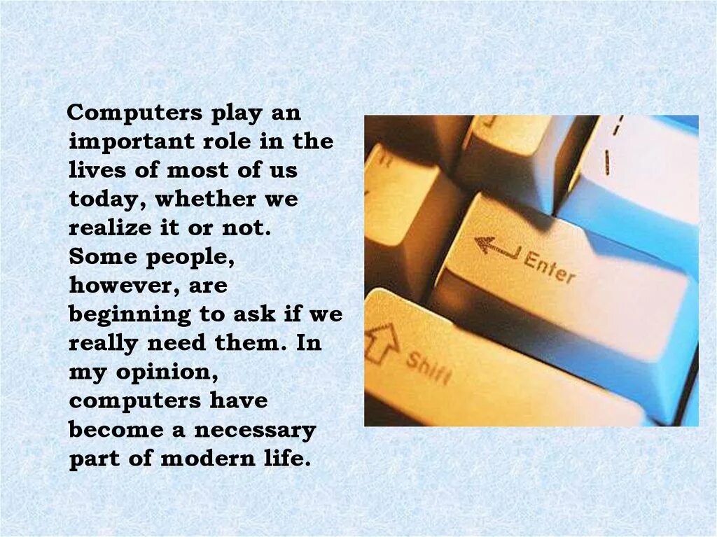 Computer на английском. Презентация на тему computer in our life. тема компьютер на английском языке. компьютер для презентации по английскому. living with computers презентация.