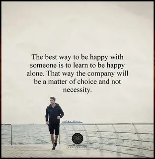 The way you being happy