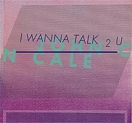 I wanna talk me перевод