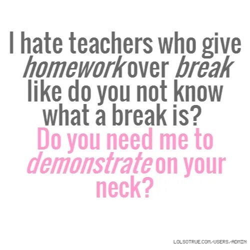 Ненависть фотографии. I hate teacher. I hate teacher. I hate teacher. Exam memes.