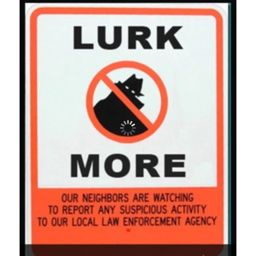 Lurk перевод. Lurk. Lurk MOAR. Lurk lurk lurk. Lurk Адвайс листы.